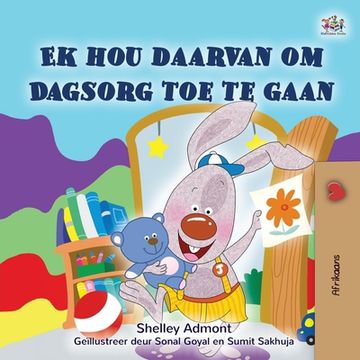 portada I Love to Go to Daycare (Afrikaans Children's Book) (in Africanos)