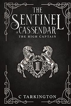 portada The Sentinel of Cassendar: The High Captain (en Inglés)