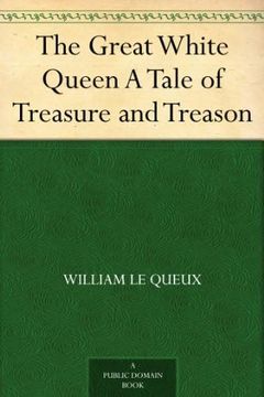 The Great White Queen (en Inglés)