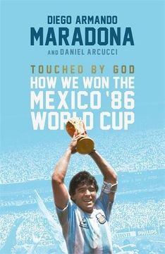 portada Touched by God: How we won the `86 Mexico World cup - lb uk (in English)