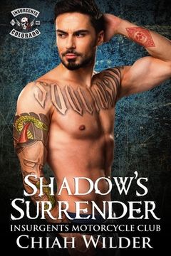 portada Shadow's Surrender: Insurgents Motorcycle Club (en Inglés)