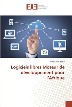 portada Logiciels libres Moteur de développement pour l'Afrique (en Francés)