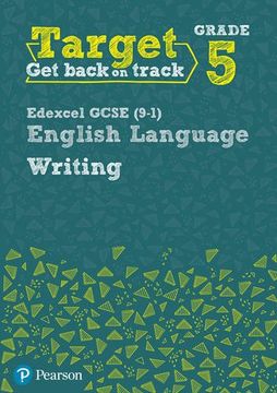 portada Target Grade 5 Writing Edexcel GCSE (9-1) English Language Workbook: Target Grade 5 Writing Edexcel GCSE (9-1) English Language Workbook (Intervention English)