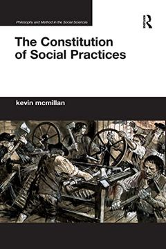 portada The Constitution of Social Practices (en Inglés)