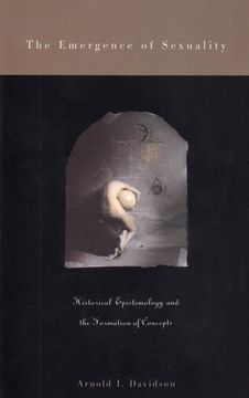 portada The Emergence of Sexuality: Historical Epistemology and the Formation of Concepts (en Inglés)