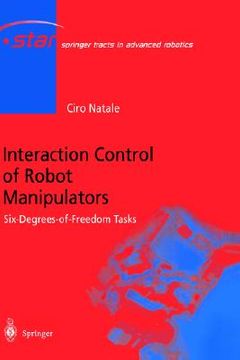 portada interaction control of robot manipulators: six-degrees-of-freedom tasks (in English)