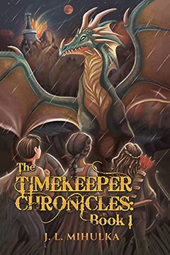 portada Timekeeper Chronicles Book 1 