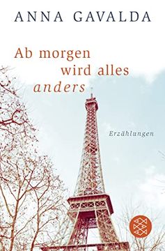 portada Ab Morgen Wird Alles Anders: Erzählungen (in German)