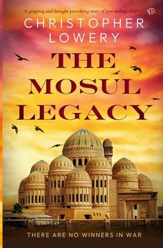 portada The Mosul Legacy (en Inglés)