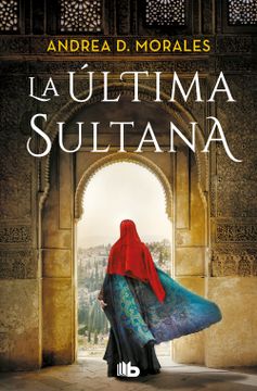 portada LA ULTIMA SULTANA (in Spanish)