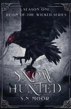 portada Snow Hunted (Reign of the Wicked series) (en Inglés)