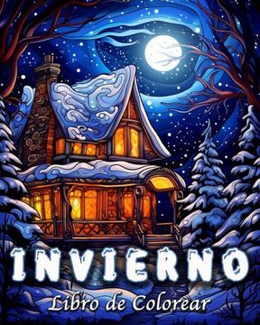 portada Libro de Colorear Invierno: 60 Encantadoras Escenas Campestres de Invierno y Navidad