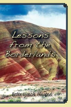 portada lessons from the borderlands (en Inglés)