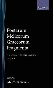 portada Poetarum Melicorum Graecorum Fragmenta: Volumen i: Alcman, Stesichorus, Ibycus 