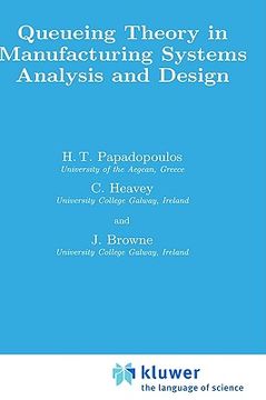 portada queueing theory in manufacturing systems analysis and design (in English)