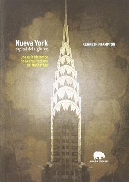 portada Nueva York, capital del siglo XX (in Spanish)