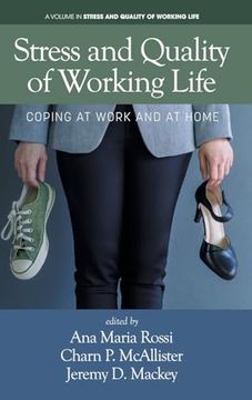 portada Stress and Quality of Working Life: Coping at Work and at Home