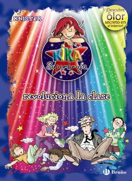 portada Kika Superbruja Revoluciona la Clase (in Spanish)