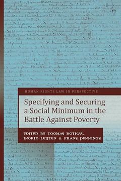 portada Specifying and Securing a Social Minimum in the Battle Against Poverty (en Inglés)