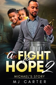 portada A Fight for Hope 2: Michael's Story (en Inglés)