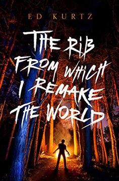 portada The rib From Which i Remake the World