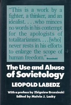 portada the use and abuse of sovietology (in English)