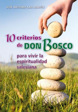 portada 10 criterios de Don Bosco para vivir la espiritualidad salesiana