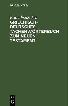 portada Griechisch-Deutsches Tachenwörterbuch zum Neuen Testament (en Alemán)