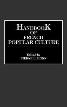 portada Handbook of French Popular Culture (en Inglés)