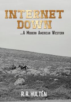 portada internet down ...a modern american western (en Inglés)