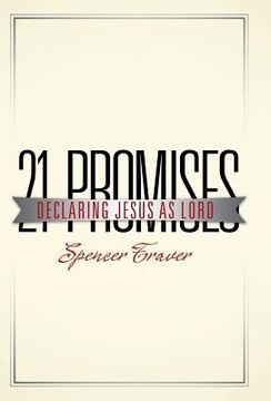 portada 21 Promises: Declaring Jesus as Lord (en Inglés)