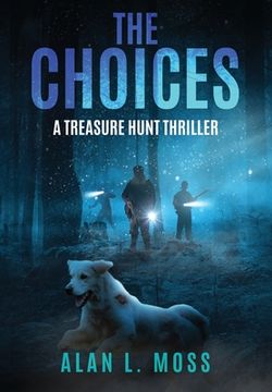 portada The Choices: A Treasure Hunt Thriller (in English)