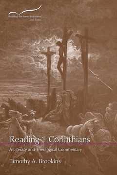 portada Reading 1 Corinthians: A Literary and Theological Commentary (en Inglés)