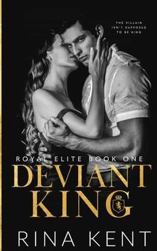 portada Deviant King: A Dark High School Bully Romance (Royal Elite) 
