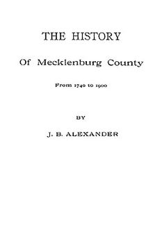 portada the history of mecklenburg county [nc]