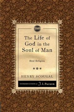 portada the life of god in the soul of man: real religion (en Inglés)