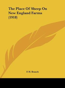 portada the place of sheep on new england farms (1918) (en Inglés)