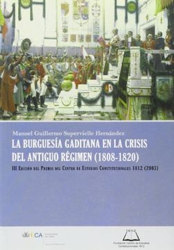 portada la burguesía gaditana en la crisis del antiguo régimen (1808-1820)