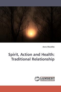 portada spirit, action and health: traditional relationship