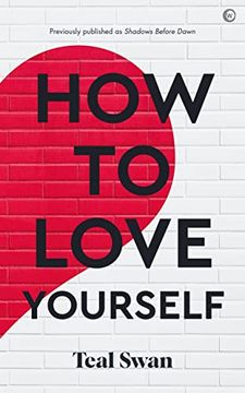 portada How to Love Yourself: Adventures in the Dominions (in English)