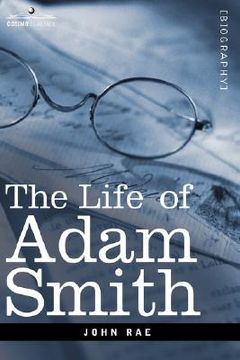 portada life of adam smith (en Inglés)