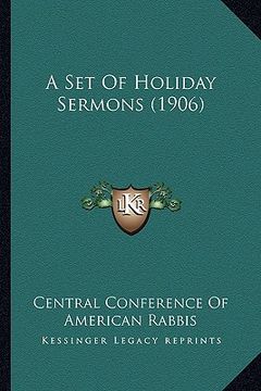 portada a set of holiday sermons (1906) (en Inglés)