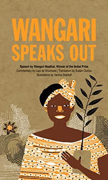 portada Wangari Speaks out (Speak Out) (en Inglés)
