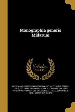portada Monographia generis Midarum (en Latin)