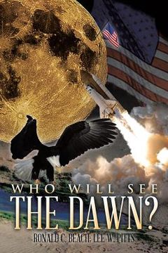 portada Who Will See the Dawn? (en Inglés)