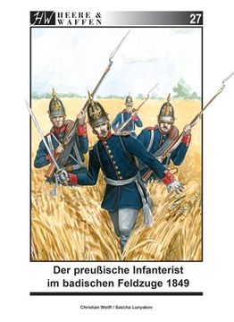 portada Der Preußische Infanterist im Badischen Feldzuge 1849 (in German)