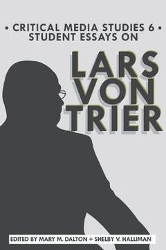 portada Student Essays on Lars von Trier (en Inglés)