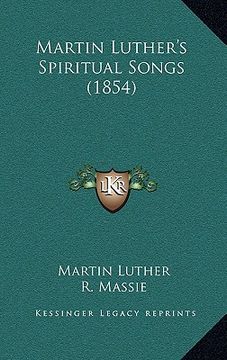 portada martin luther's spiritual songs (1854) (in English)