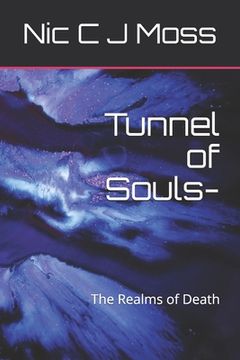 portada Tunnel of Souls-: The Realms of Death (en Inglés)