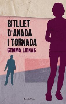 portada Bitllet d'anada i tornada (LA VIA LÀCTIA) (in Catalá)